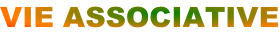 VIE ASSOCIATIVE